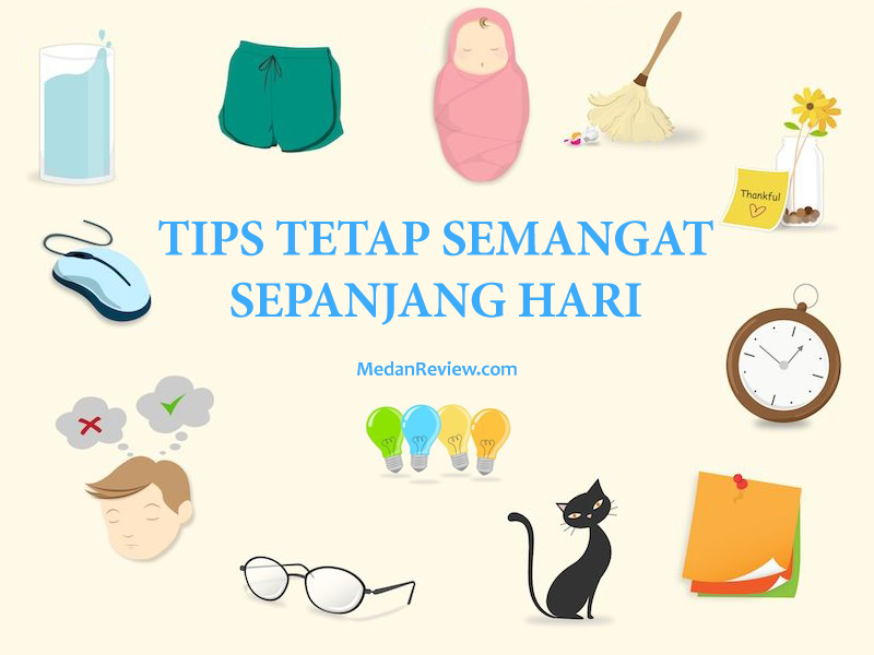 Tips Semangat Sepanjang Hari