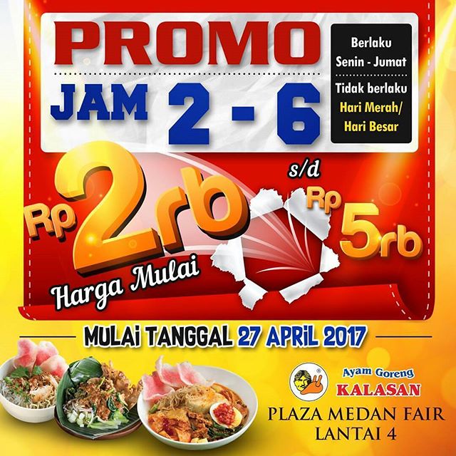 Sob, Promo Ayam Goreng Kalasan Plaza Medan Fair masih berlanjut nih, jangan sampai terlewatkan, berlaku setiap hari