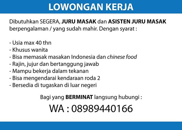 Lowongan Kerja Sebagai JURU MASAK dan ASISTEN JURU MASAK