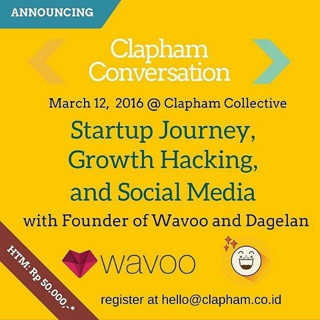 Clapham Conversation bersama WAVOO & DAGELAN